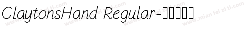 ClaytonsHand Regular字体转换